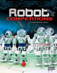 Book Cover for Robot Competitions by Christopher Forest