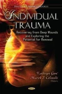 Book Cover for Individual Trauma by Kathryn Gow, Marek J. Celinski