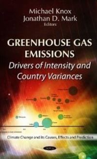 Book Cover for Greenhouse Gas Emissions by Michael Knox, Jonathan D Mark