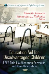 Book Cover for Education Aid for Disadvantaged Children by Michelle Johnson, Samantha L. Rothman