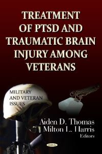 Book Cover for Treatment of PTSD and Traumatic Brain Injury Among Veterans by Aiden D. Thomas, Milton L. Harris