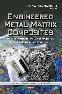 Book Cover for Engineered Metal Matrix Composites by Luca Magagnin