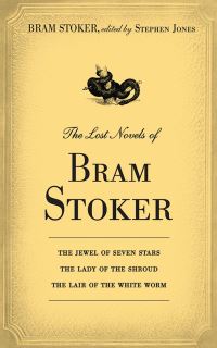Book Cover for The Lost Novels of Bram Stoker by Bram Stoker