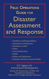 Book Cover for Field Operations Guide for Disaster Assessment and Response by US Agency for International Development