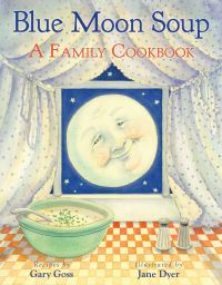 Book Cover for Blue Moon Soup by Gary Goss
