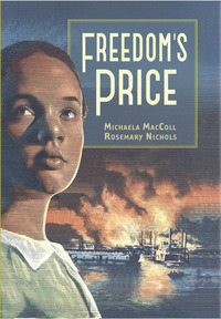 Book Cover for Freedom's Price by Michaela MacColl, Rosemary Nichols