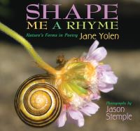 Book Cover for Shape Me a Rhyme by Jane Yolen, Jason Stemple