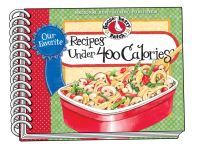 Book Cover for Our Favorite Recipes Under 400 Calories by Gooseberry Patch
