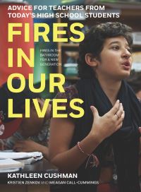 Book Cover for Fires in Our Lives by Kathleen Cushman, Kristien Zenkov, Meagan CallCummings