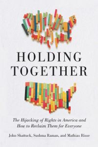 Book Cover for Holding Together by John H F Shattuck, Sushma Raman, Mathias Risse