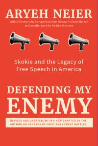 Book Cover for Defending My Enemy by Aryeh Neier