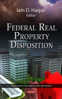 Book Cover for Federal Real Property Disposition by Iain D Haque