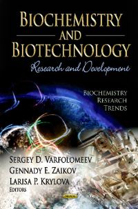 Book Cover for Biochemistry and Biotechnology by Sergei Dmitrievich Varfolomeev, G. E. Zaikov, L. Krylova