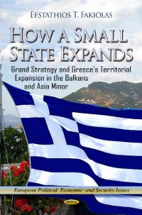 Book Cover for How a Small State Expands by Efstathios T Fakiolas