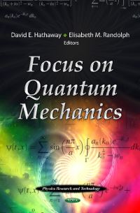 Book Cover for Focus on Quantum Mechanics by David E Hathaway, Elisabeth M Randolph