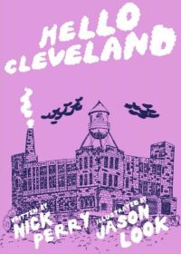 Book Cover for Hello Cleveland by Nick Perry