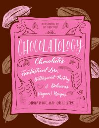 Book Cover for Chocolatology by Angel York, Darin Wick