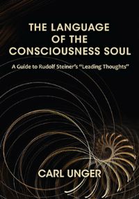 Book Cover for The Language of the Conscious Soul by Carl Unger