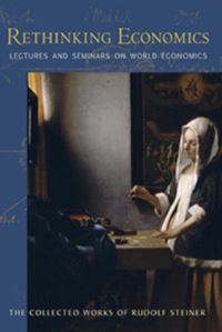 Book Cover for Rethinking Economics by Rudolf Steiner