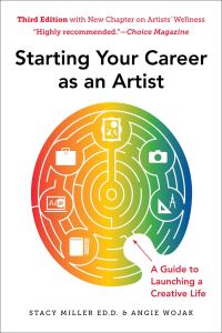 Book Cover for Starting Your Career as an Artist by Angie Wojak, Stacy Miller