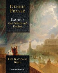 Book Cover for The Rational Bible. Exodus by Dennis Prager