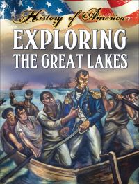 Book Cover for Exploring The Great Lakes by Linda Thompson