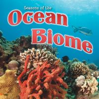 Book Cover for Seasons Of The Ocean Biome by Shirley Duke