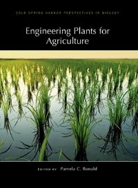 Book Cover for Engineering Plants for Agriculture by Pamela C Ronald