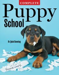 Book Cover for Complete Puppy School by Dr Quixi Sonntag