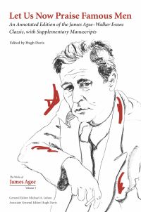 Book Cover for Let Us Now Praise Famous Men by James Agee, Walker Evans