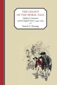 Book Cover for The Legacy of the Moral Tale by Patrick C Fleming