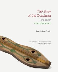 Book Cover for The Story of the Dulcimer by Ralph Lee Smith