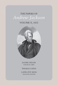 Book Cover for The Papers of Andrew Jackson by Thomas Coens, LauraEve Moss