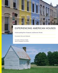 Book Cover for Experiencing American Houses by Elizabeth C Cromley