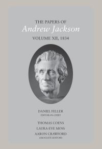 Book Cover for The Papers of Andrew Jackson. Volume 12 1834 by Andrew Jackson