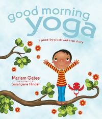 Book Cover for Good Morning Yoga by Mariam Gates