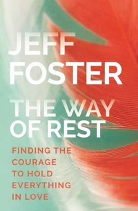 Book Cover for The Way of Rest by Jeff Foster