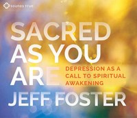 Book Cover for Sacred as You Are by Jeff Foster
