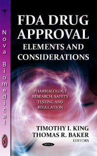 Book Cover for FDA Drug Approval by Timothy I. King, Thomas R.   Baker