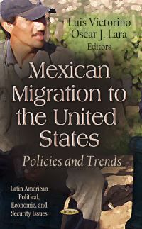 Book Cover for Mexican Migration to the United States by Luis Victorino, Oscar J Lara