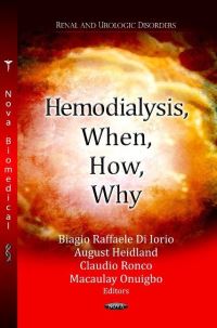 Book Cover for Hemodialysis, When, How, Why by Biagio Raffaele Di Iorio