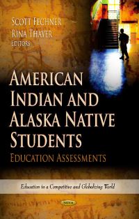 Book Cover for American Indian and Alaska Native Students by Scott Fechner, Rina Thayer