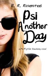 Book Cover for Psi Another Day by Amy Spalding