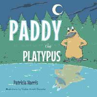 Book Cover for Paddy the Platypus by Patricia Harris