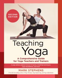 Book Cover for Teaching Yoga, Second Edition by Mark Stephens