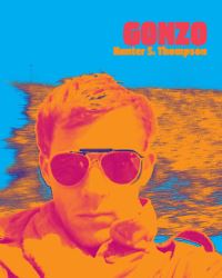 Book Cover for Hunter S. Thompson - Gonzo by Hunter S Thompson