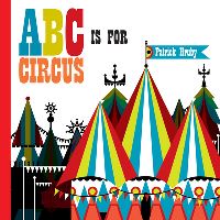 Book Cover for ABC Is for Circus by Emily Hruby