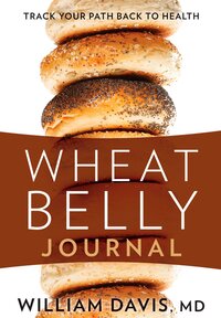Book Cover for Wheat Belly Journal by William Davis