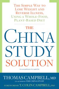 Book Cover for The China Study Solution by Thomas M Campbell