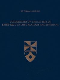 Book Cover for Commentary on the Letters of Saint Paul to the Galatians and Ephesians by Thomas, Fabian R. Larcher, Matthew L. Lamb, John Mortensen, Enrique Alarcón